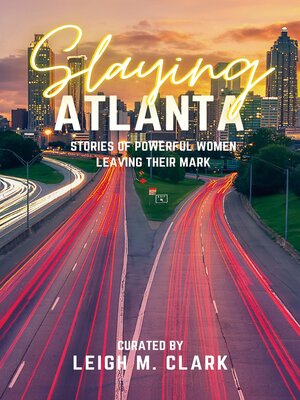 cover image of Slaying Atlanta